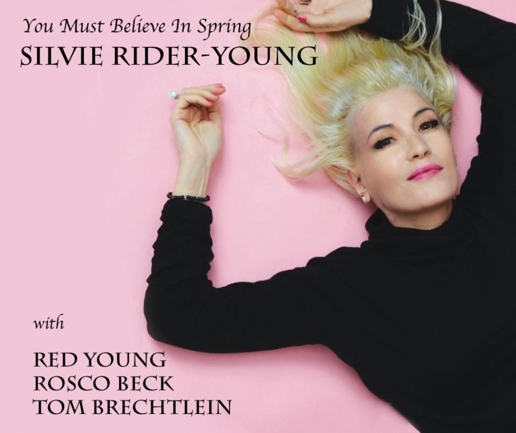 Silvie Rider-Young You Must Believe In Spring