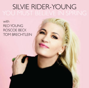 Silvie Rider-Young You Must Believe in Spring